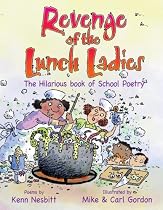 Revenge of the Lunch Ladies: The Hilarious Book of School Poetry