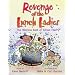 Revenge of the Lunch Ladies: The Hilarious Book of School Poetry