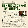 Hex Enduction Hour