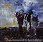 Now & In Time to Be (A Musical Celebration Of The Works Of W.B. Yeats)