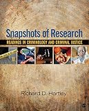 Snapshots of research : readings in criminology and criminal justice