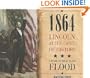 1864: Lincoln at the Gates of History