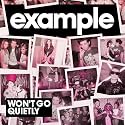 Won't Go Quietly (Radio Edit)