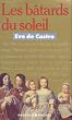 Les b�tards du soleil