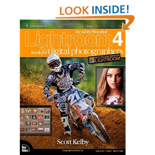 The Adobe Photoshop Lightroom 4 Book for Digital Photographers (Voices That Matter)
