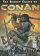 The Bloody Crown of Conan (Conan of Cimmeria, Book 2)