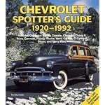 Chevrolet Spotter's Guide: 1920-1992/Inluces Chevrolet Bel Air, Camaro, Chevelle, Chevy Ii/Vova, Corvette, Pickup Trucks, Vans, Corvair, El Camino, book cover