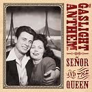 Senor & the Queen