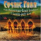 Cosmic Farm by  Rob Wasserman, Craig Erickson, T Lavitz, and Jeff Sipe 