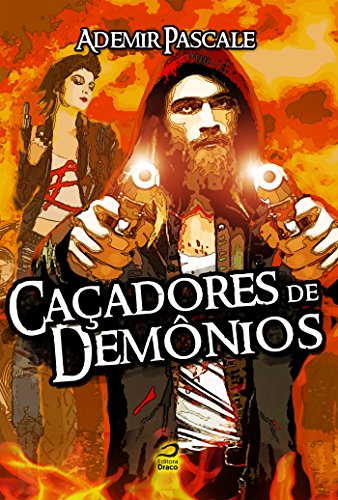 Caçadores de demônios (Portuguese Edition)