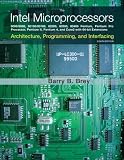 Intel Microprocessors, The (8th Edition)