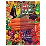 a guide to vegan nutrition