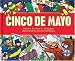 Book Cinco De Mayo (Holidays and Festivals (Compass Point Books).)