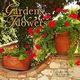 Gardens & Flowers 2010 Calendar
