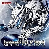 beatmania IIDX 17 SIRIUS ORIGINAL SOUNDTRACK