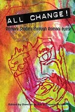 All Change!: Romani Studies Through Romani Eyes