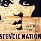 Stencil Nation: Graffiti, Community, and Art by  Russell Howze