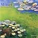 Monet The Giverny Years 2010 Standard Wall Calendar. Publisher: Catch Publishing