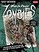 How to Draw Zombies: Discover the secrets to drawing, painting, and illustrating the undead (Fantasy Underground)