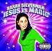 Jesus Is Magic [Explicit]
