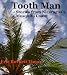 Tooth Man: Stories from Nicaragua's Mosquito Coast