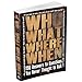 Who What Where When: 150 Answers to Questions You Never Thought to Ask