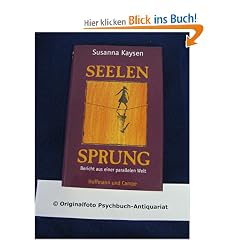 Seelensprung. Bericht aus einer parallelen Welt
