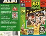 Screamers - Another 101 Great Goals [VHS]