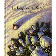 La L�gende du Sapin : Une histoire inspir�e de la tradition orale alsacienne