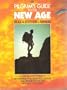 Pilgrim's Guide to the New Age