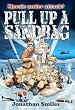 Pull Up a Sandbag: A Celebration of Squaddie Humour