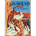 LION HOUND by Jim Kjelgaard by Jim Kjelgaard
