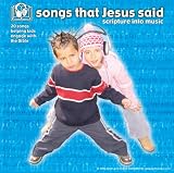 Songs That Jesus Said