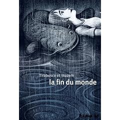 La Fin du monde