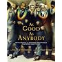 As Good as Anybody: Martin Luther King and Abraham Joshua Heschel's Amazing March Toward Freedom