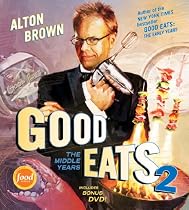 Good Eats 2: The Middle Years