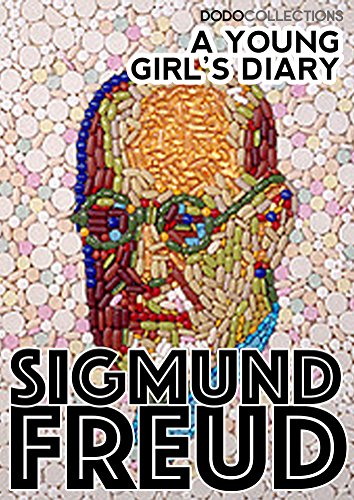 A Young Girl's Diary (Sigmund Freud Collection)
