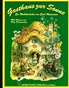 Gasthaus zur Sonne: Ein Wichtelm&auml;rchen