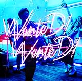 WanteD! WanteD!(初回限定盤)(DVD付)
