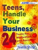 Teens, Handle Your Business
