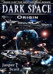 Dark Space (Book 3): Origin