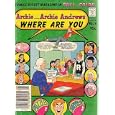 Archie ... Archie Andrews, Where Are You? Comics Digest Magazine, #14 by ARCHIE COMICS