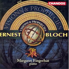 Bloch: Works For Piano