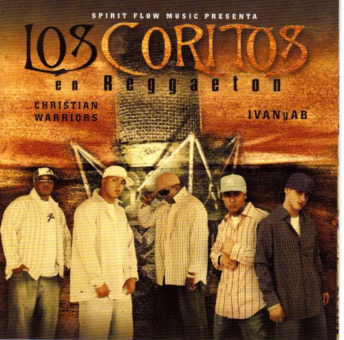 Los Coritos en Reggaetón - Christian Warriors, 