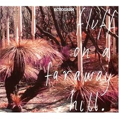 Fluff On Faraway Hill
