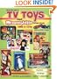 Collectors Guide to TV Toys and Memorabilia (Collector's Guide to TV Toys & Memorabilia)