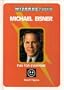 Michael Eisner: Fun for Everyone (Wizards of Business)