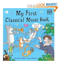 My First Classical Music Book (with Audio CD)