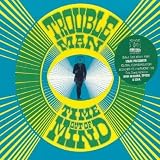Troubleman｜Time Out of Mind