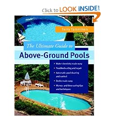 The Ultimate Guide to Above-Ground Pools